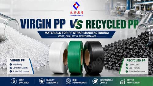 Virgin PP در مقابل PP بازیافتی برای تولید تسمه PP | یونگ شینگ ژانشینگ